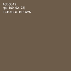 #6D5C49 - Tobacco Brown Color Image